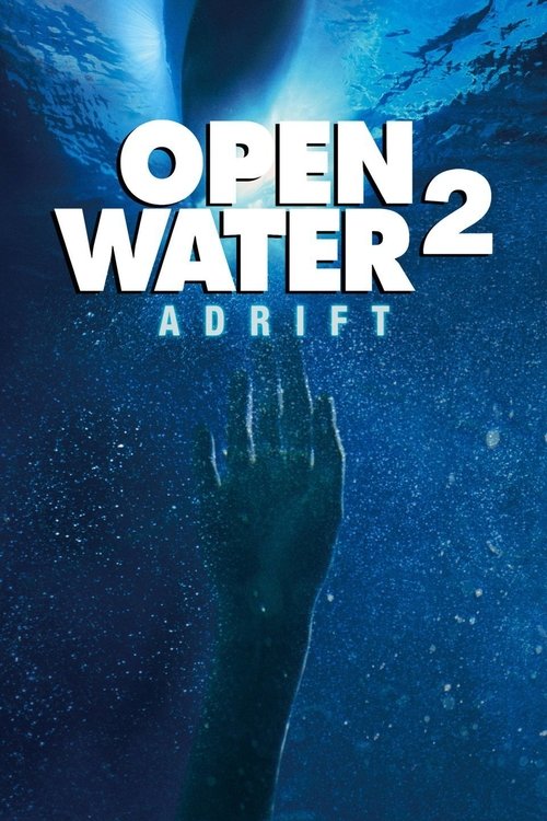 Open Water 2 Adrift